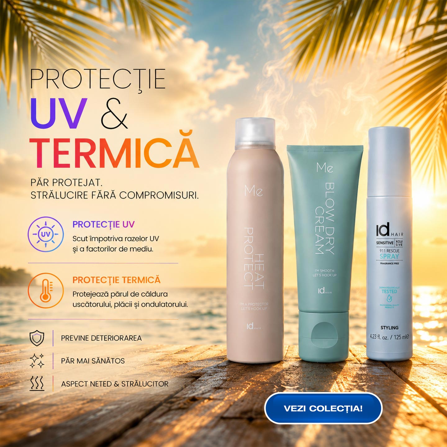 Protejează-ți părul de razele UV și de temperaturile ridicate cu gama de produse profesionale IDHAIR. Fie că folosești uscătorul, placa sau ondulatorul ori petreci timp în soare, aceste formule ajută la prevenirea deteriorării, mențin hidratarea și oferă un păr neted, strălucitor și ușor de coafat. Descoperă produse precum ME Heat Protect, ME Blow Dry Cream și Sensitive Xclusive 911 Rescue Spray, create pentru protecție completă și un aspect sănătos al părului.