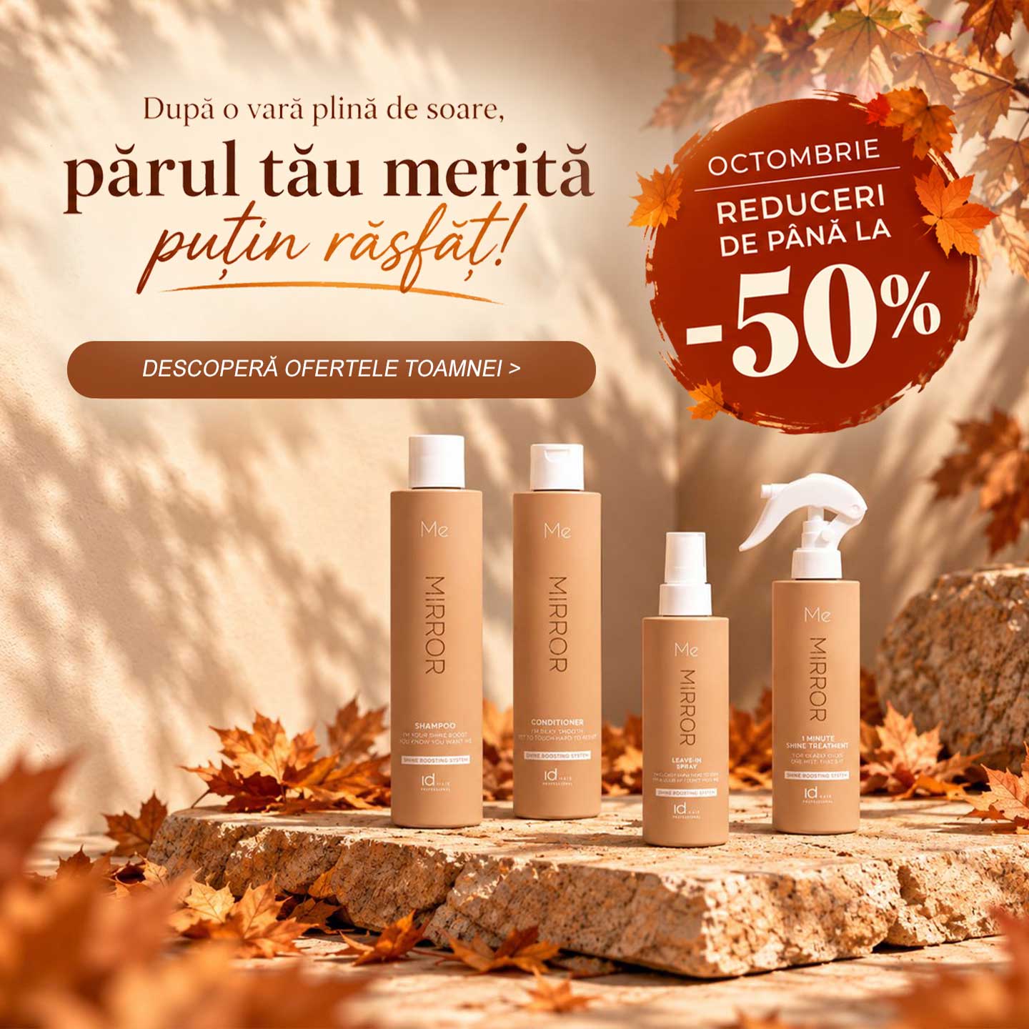 IdHAIR - Dupa o vara plina de soare, parul tau merita putin rasfat! Descopera ofertele toamnei!